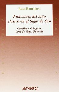 Funciones del mito clasico siglo de oro | Autores del Campo de Gibraltar