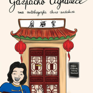 Gazpacho agridulce | Autores del Campo de Gibraltar