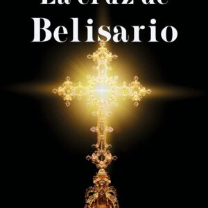 La Cruz de Belisario | Autores del Campo de Gibraltar