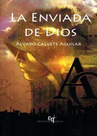 La enviada de Dios | Autores del Campo de Gibraltar