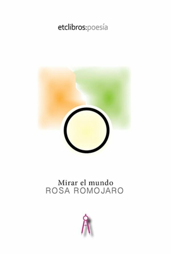 Mirar el mundo | Autores del Campo de Gibraltar