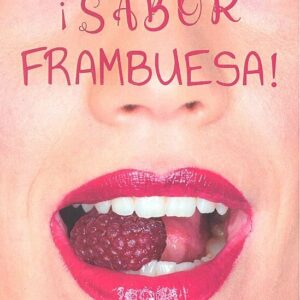 Sabor frambuesa | Autores del Campo de Gibraltar